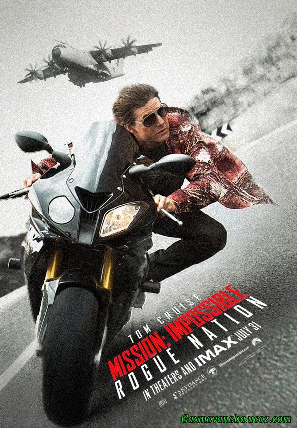 Mission: Impossible 5 - Rogue Nation / შეუსრულებელი მისია 5