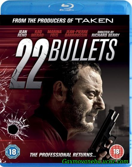 22 Bullets / 22 ტყვია: უკვდავი (ქართულად)