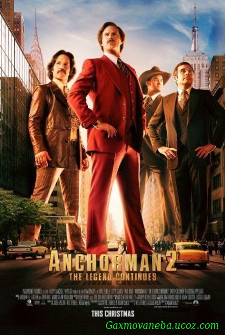 Anchorman 2: The Legend Continues / ტელეწამყვანი 2: ლეგენდა გრძელდება (ქართულად)